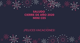 Saludo Cierre Año 2020 - MINI CES