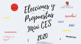 Proceso de Elección Mini CES 2020 y Propuestas de cada Lista