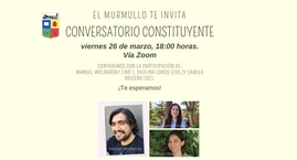 "El Murmullo" invita - Conversatorio Constituyente