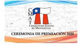 Premiación del Campeonato Escolar de Matemáticas CMAT 2020