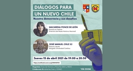 Diálogos para un nuevo Chile, Nuestra democracia y sus desafíos-.