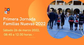 Primera Jornada Familias Nuevas 2022