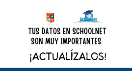 ¡Actualiza tus datos en Schoolnet!