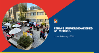 Feria Universidades  - IV° Medios