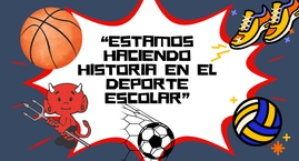 “Estamos haciendo historia en el deporte escolar”