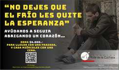 “No dejes que el frío les quite la esperanza”